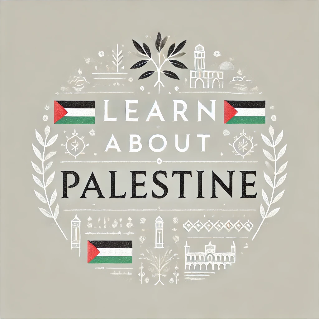 Learn about Palestine